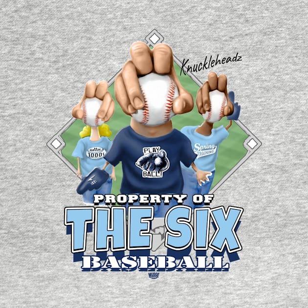 Knucklehead for The Six Baseball by MudgeSportswear